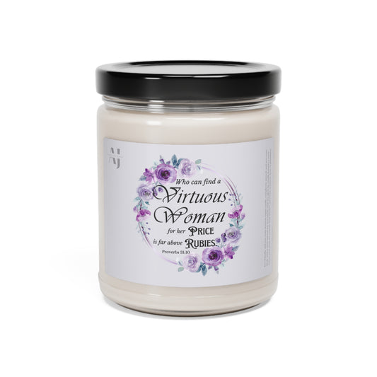 A Virtuous Woman, Scented Soy Candle, 9oz, Bible Verse Candle, Inspirational Candle, Motivational Candle, Faith Gift, Christian Gift, Religious Gift