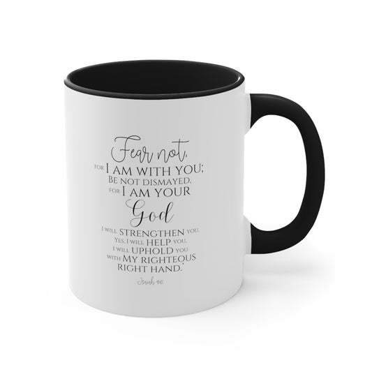 Fear Not Accent Coffee Mug, 11oz, Christian Gift, Faith Gift, Inspirational Gift