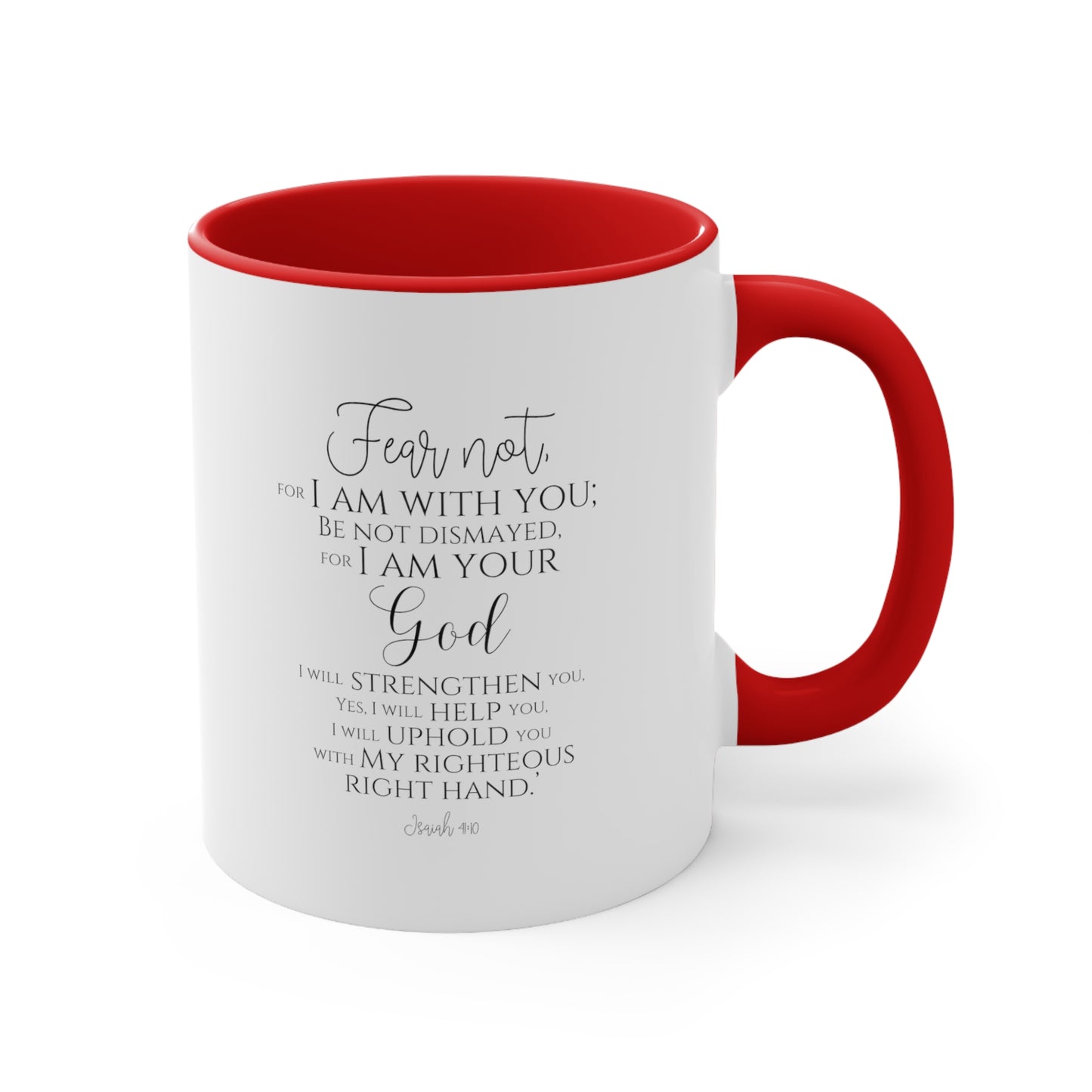 Fear Not Accent Coffee Mug, 11oz, Christian Gift, Faith Gift, Inspirational Gift