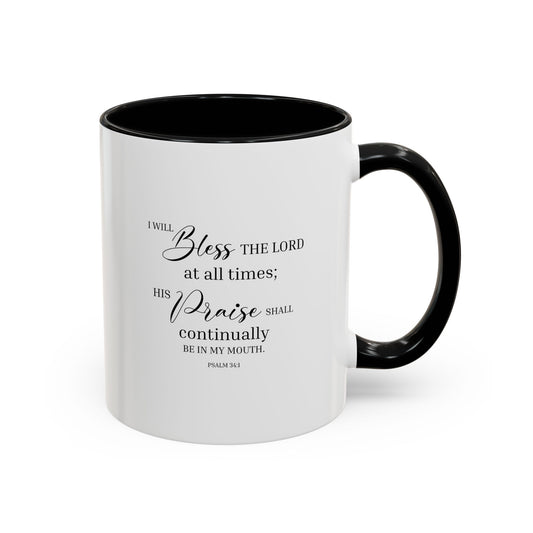 Bless The Lord Accent Coffee Mug, 11oz, 15oz, Christian Gift, Faith Gift, Inspirational Gift