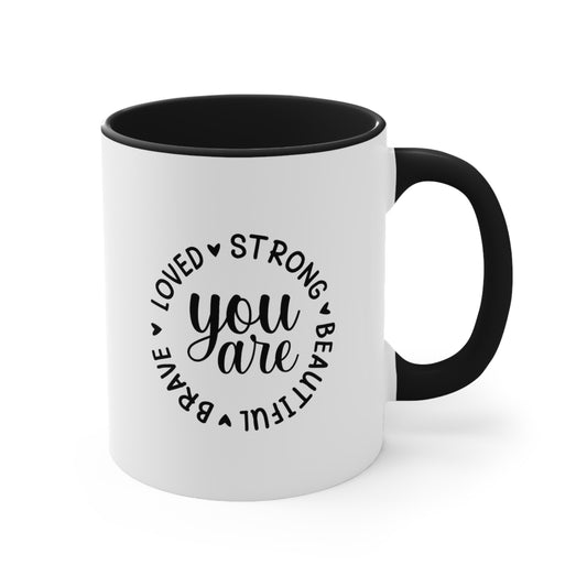 Your Are Accent Coffee Mug, 11oz, Christian Gift, Faith Gift, Inspirational Gift