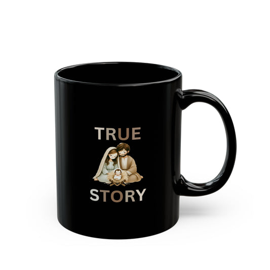 True Story Nativity Scene Black Coffee Mug (11oz, 15oz), Gift for Christians, Faith Gifts