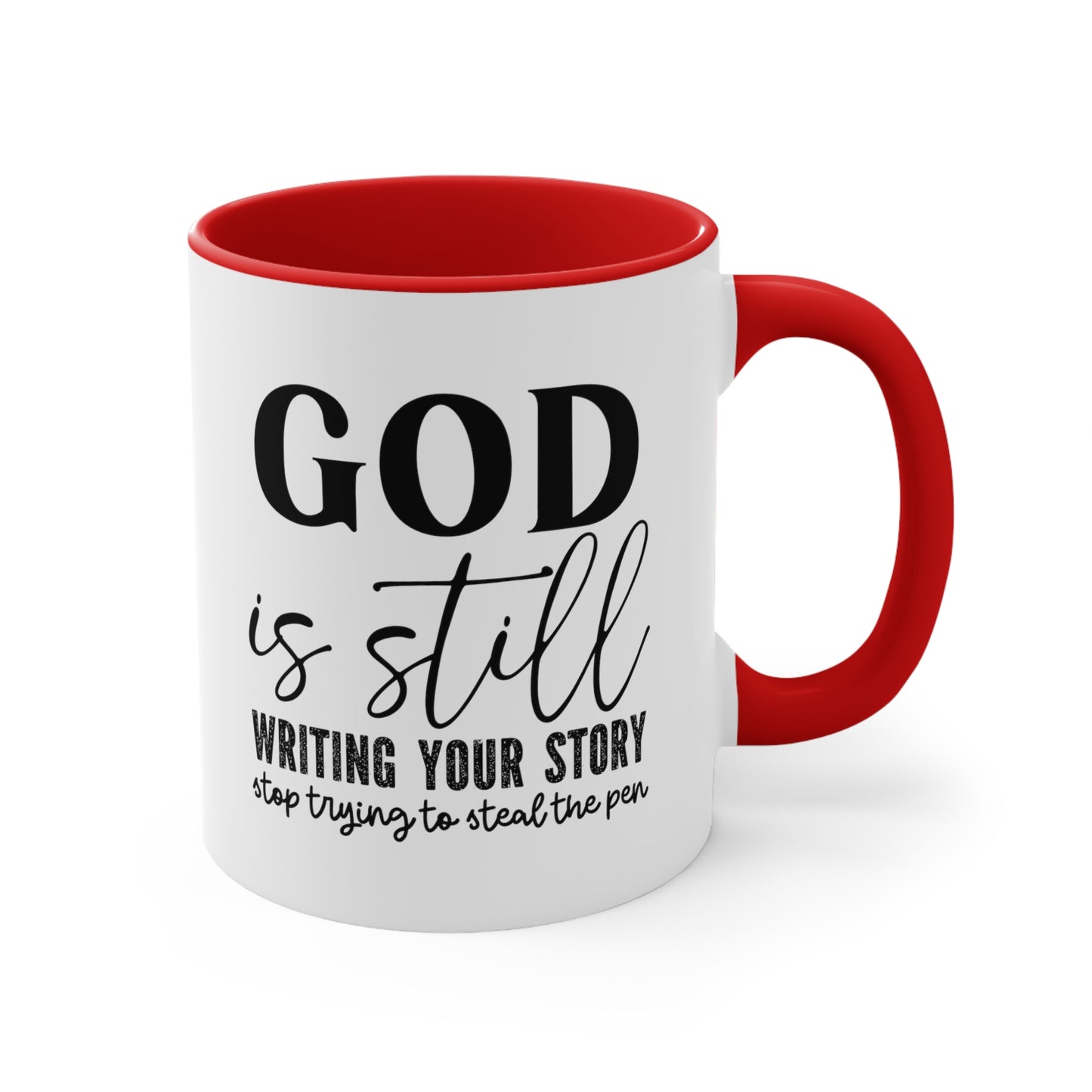 God is Still Writing Your Story Coffee Mug, Faith Gift, Christian Gift