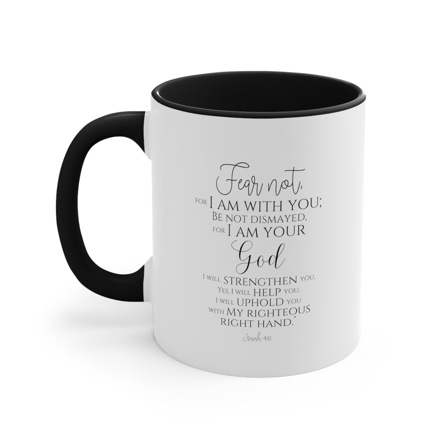 Fear Not Accent Coffee Mug, 11oz, Christian Gift, Faith Gift, Inspirational Gift