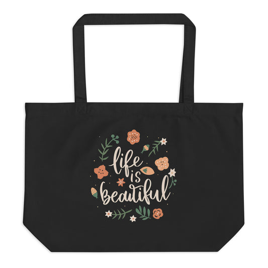 Live is Beautiful Large organic tote bag