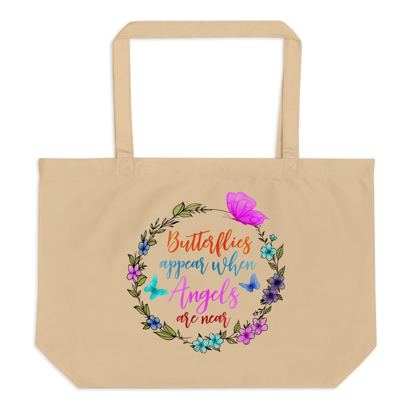 Butterflies Appear When Angels are Near Large organic tote bag