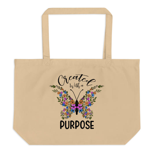 Created With a Purpose Large organic tote bag